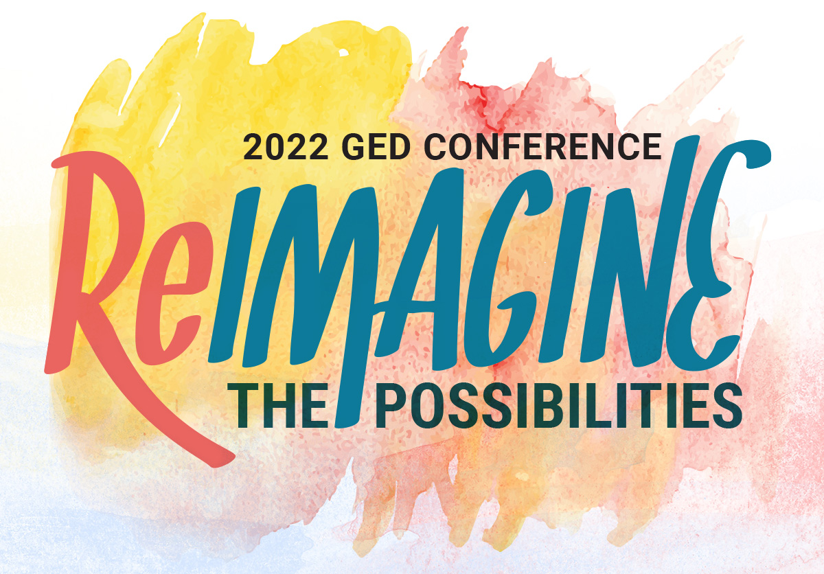 GEDTS 2022 Annual Conference Preview Educators and Admins